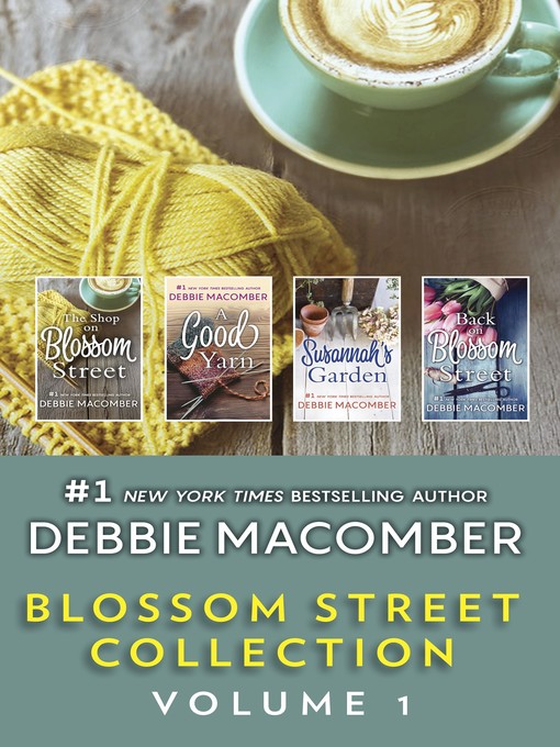 Title details for Blossom Street Collection, Volume 1 by Debbie Macomber - Available